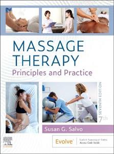 Massage Therapy:Principles amp; Practice 7E