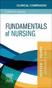 Clin Comp for Fundamentals of Nursing 11 - Click Image to Close