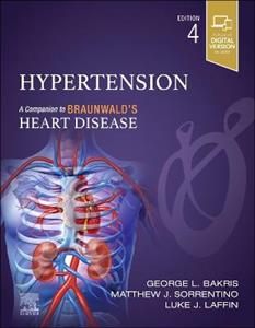 Hypertension: A Companion to Braunwald's Heart Disease - Click Image to Close