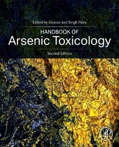 Handbook of Arsenic Toxicology , 2nd Edition - Click Image to Close