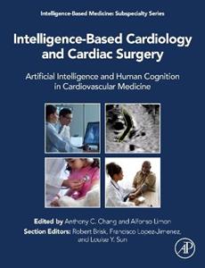 Intelligence-Based Cardiology and Cardiac Surgery: Artificial Intelligence and Human Cognition in Cardiovascular Medicine - Click Image to Close