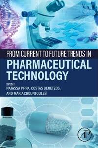 From Current to Future Trends in Pharmaceutical Technology - Click Image to Close