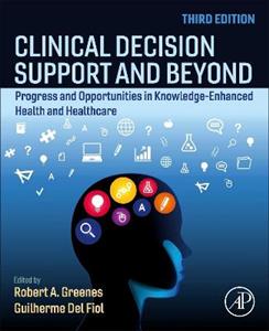 Clinical Decision Support and Beyond: Progress and Opportunities in Knowledge-Enhanced Health and Healthcare - Click Image to Close