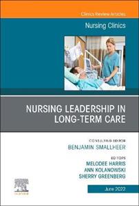 Nursing Leadership in Long Term Care, An - Click Image to Close