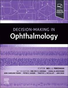 Decision-Making in Ophthalmology: Decision Making Series - Click Image to Close