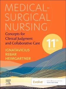 Medical-Surgical Nursing: Concepts for Clinical Judgment and Collaborative Care - Click Image to Close