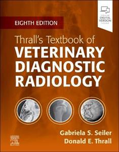 Thrall's Textbook of Veterinary Diagnostic Radiology