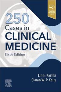 250 Cases in Clinical Medicine 6e