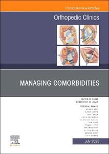 Managing Comorbidities, An Issue of Orth - Click Image to Close