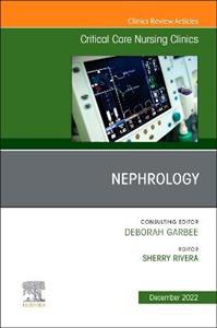 Nephrology, An Issue of Critical Care Nu - Click Image to Close