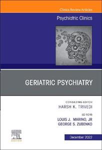Geriatric Psychiatry, An Issue of Psychi - Click Image to Close