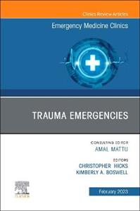 Trauma Emergencies,An Issue of Emergency - Click Image to Close