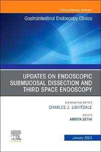 Submucosal and Third Space Endoscopy , A