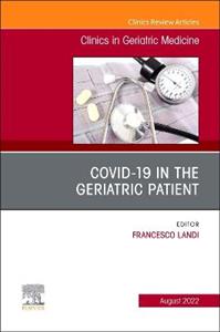 COVID-19 in the Geriatric Patient, An Is