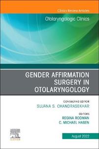 Gender Affirmation Surgery in Otolaryngo