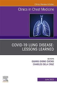 COVID-19 Lung Disease: Lessons Learned,
