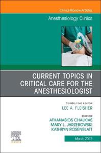 Current Topics in Critical Care