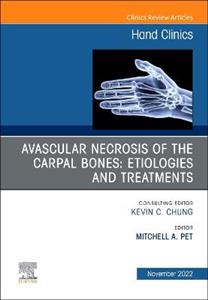 Avascular Necrosis of the Carpal Bones: - Click Image to Close