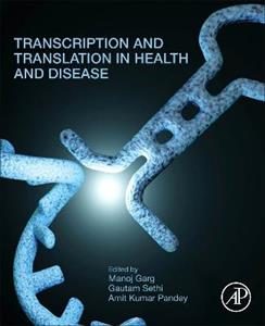 Transcription and Translation in Health and Disease - Click Image to Close