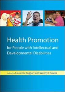 Health Promotion for People with Intellectual and Developmental Disabilities