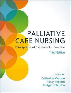 Palliative Care Nursing: Principles and Evidence for Practice - Click Image to Close