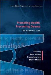 Promoting Health, Preventing Disease: The Economic Case - Click Image to Close