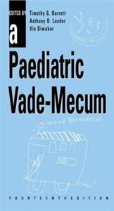 A Paediatric Vade-Mecum, 14Ed