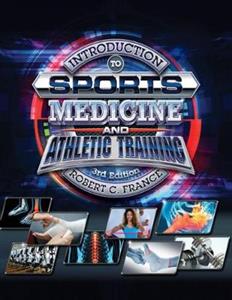 INTRO TO SPORT MEDICINE amp; ATHLETIC TRAIN - Click Image to Close