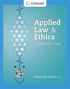 APPLIED LAW amp; ETHICS IN HEALTHCARE - Click Image to Close