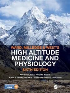 Ward, Milledge and West?s High Altitude Medicine and Physiology - Click Image to Close