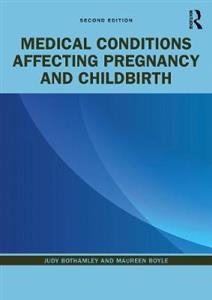 Medical Conditions Affecting Pregnancy and Childbirth - Click Image to Close