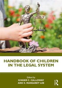 Handbook of Children in the Legal System - Click Image to Close