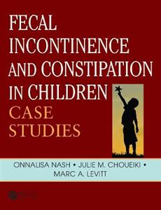 Fecal Incontinence and Constipation in Children