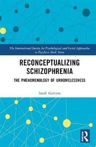 Reconceptualizing Schizophrenia