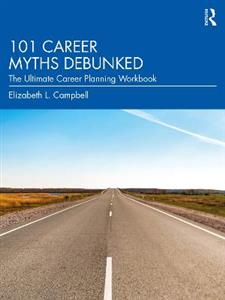 101 Career Myths Debunked - Click Image to Close