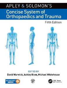 Apley and Solomon?s Concise System of Orthopaedics and Trauma - Click Image to Close