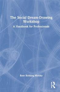 The Social Dream-Drawing Workshop - Click Image to Close