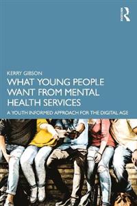 What Young People Want from Mental Health Services - Click Image to Close