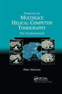 Protocols for Multislice Helical Computed Tomography