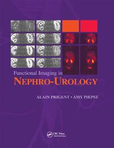 Functional Imaging in Nephro-Urology