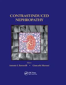 Contrast-Induced Nephropathy in Interventional Cardiovascular Medicine