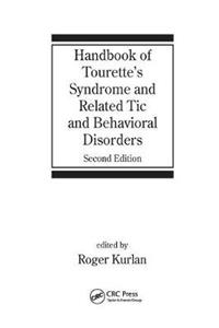 Handbook of Tourette's Syndrome and Related Tic and Behavioral Disorders