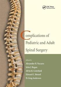 Complications of Pediatric and Adult Spinal Surgery - Click Image to Close