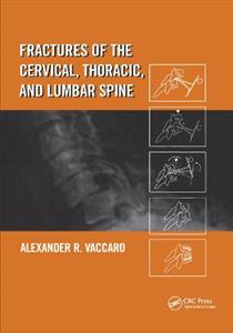 Fractures of the Cervical, Thoracic, and Lumbar Spine - Click Image to Close