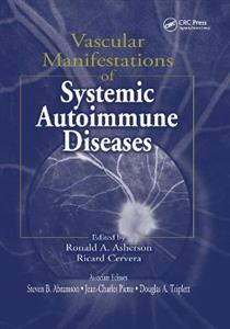 Vascular Manifestations of Systemic Autoimmune Diseases