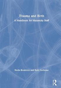 Trauma and Birth - Click Image to Close