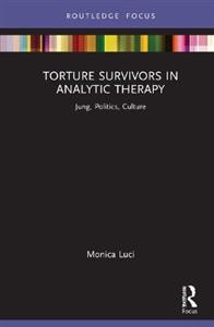 Torture Survivors in Analytic Therapy