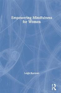 Empowering Mindfulness for Women - Click Image to Close