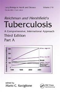 Reichman and Hershfield's Tuberculosis: A Comprehensive, International Approach - Click Image to Close