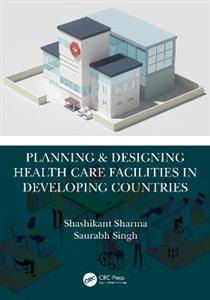 Planning & Designing Health Care Facilities in Developing Countries - Click Image to Close